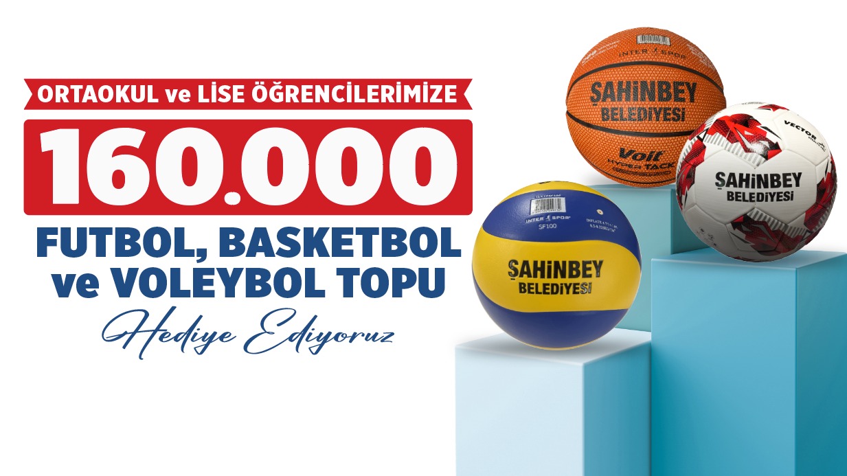 Ortaokul ve Lise rencilerimize Top Hediye Ediyoruz
