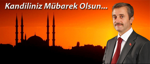 Berat Kandiliniz M�barek Olsun...