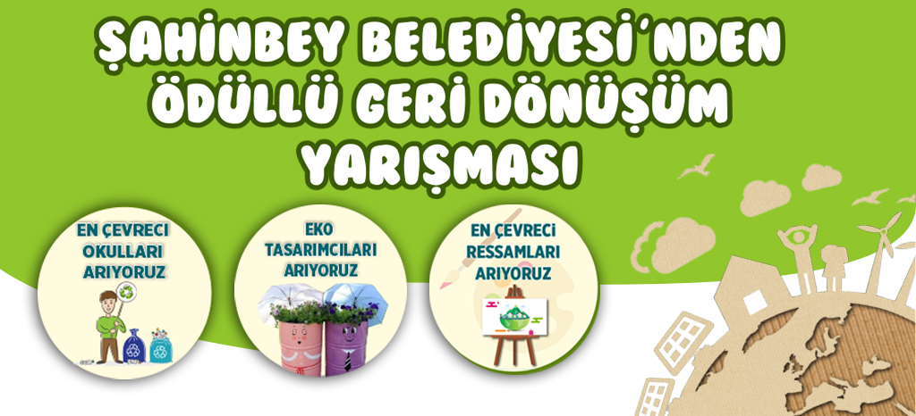 ahinbey Belediyesinden dll Geri Dnm Yarmas