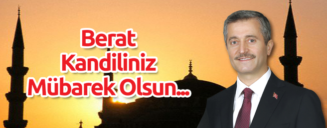 Berat Kandiliniz Mbarek Olsun